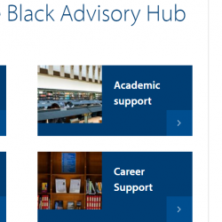 Screenshot of the Black Advisory Hub landing page, showing links through to welfare, academic, financial and career support, as wells as news and quotes from current Black students at Cambridge