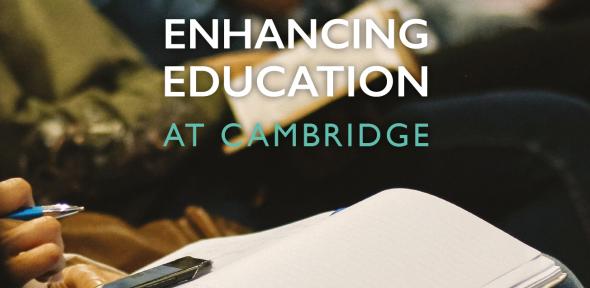 Enhancing Education at Cambridge